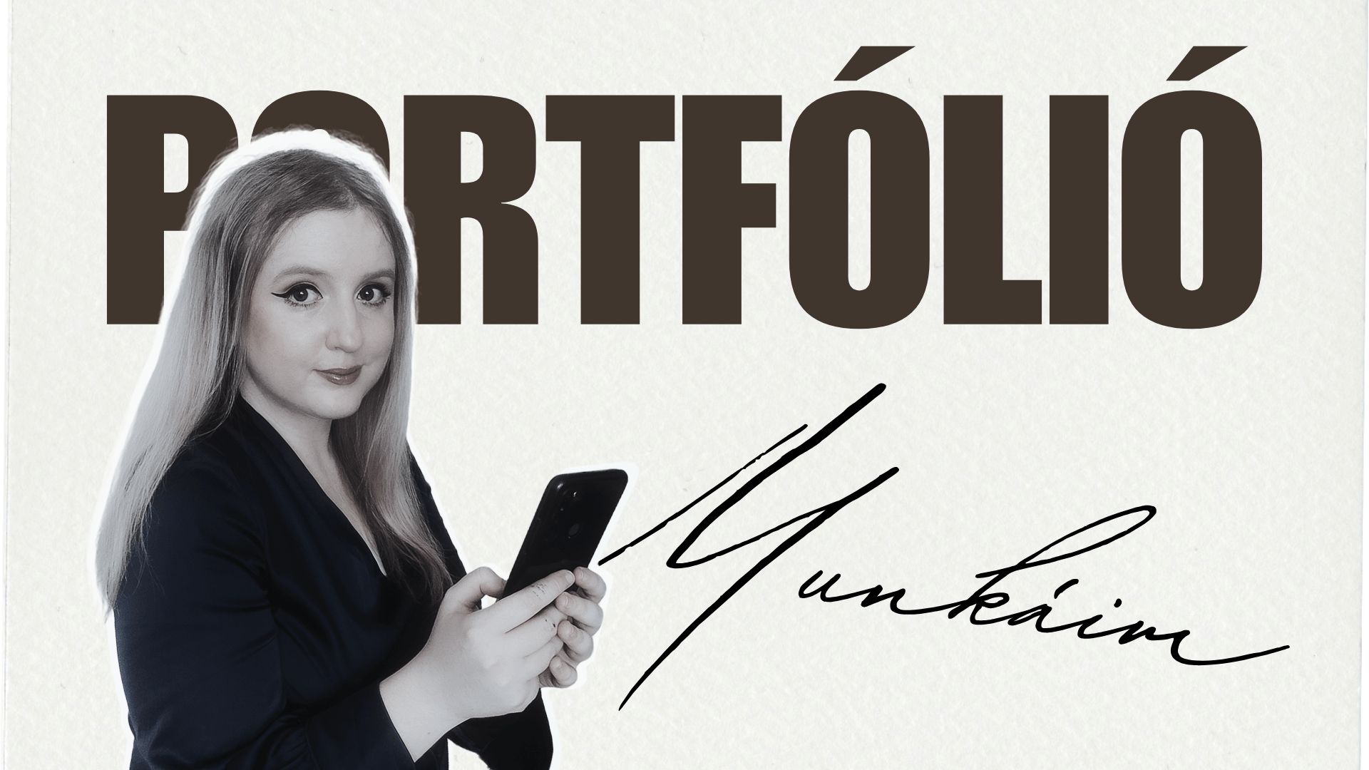 Portfólióim, munkáim.